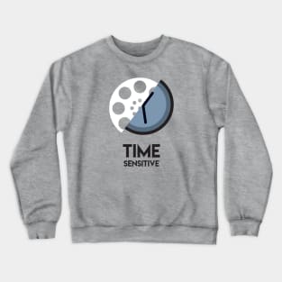 Time Sensitive Crewneck Sweatshirt